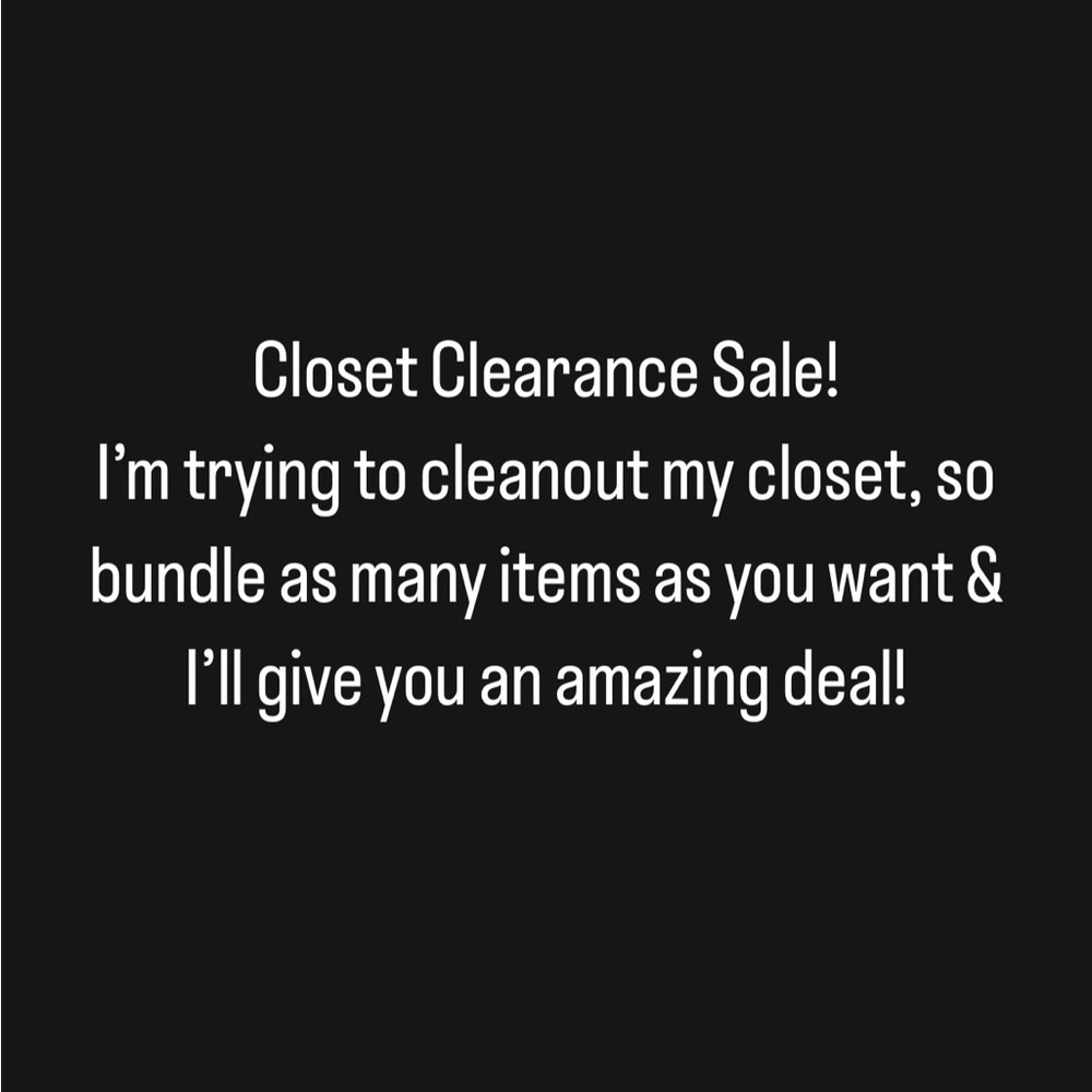 Closet clearance Sale!